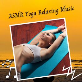 Album cover of ASMR Yoga Relaxing Music