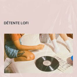 Album cover of Détente Lofi