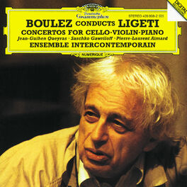 Album cover of Ligeti: Cello Concerto; Violin Concerto; Piano Concerto