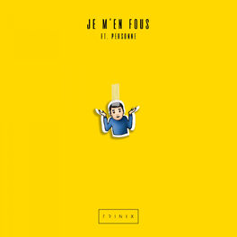 Album cover of Je m’en fous (feat. Personne)