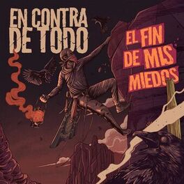 Album cover of El Fin de Mis Miedos