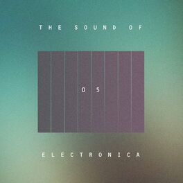 Album cover of The Sound Of Electronica, Vol. 05