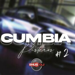 Album cover of Cumbia y Pisteros #2