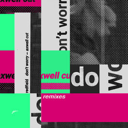 Album cover of Don't Worry (Remixes)