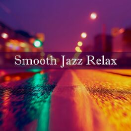 Album cover of Smooth Jazz Relax