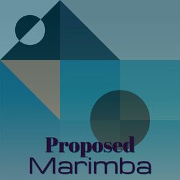 Album cover of Proposed Marimba