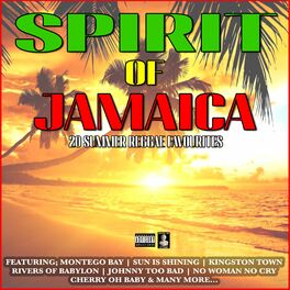Album cover of Spirit Of Jamica 20 Summer Reggae Favourites