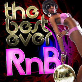 Album cover of The Best Ever Rnb