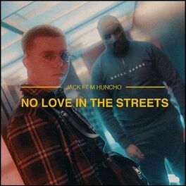 Album cover of No Love In The Streets
