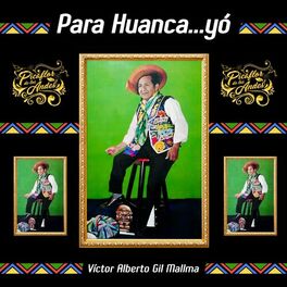 Album cover of Para Huanca… Yó
