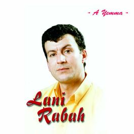 LANI RABAH albums songs playlists Listen on Deezer