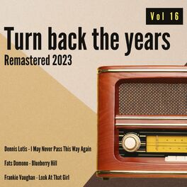 Album cover of Turn Back the Years, Vol. 16 (Remastered 2023) (Remastered 2023)