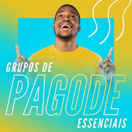 Album cover of Grupos de Pagode Essenciais
