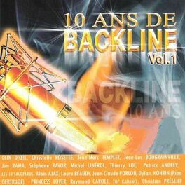 Album cover of Backline, Vol. 1 (10 ans de...)