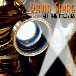 Album cover of David Shire at the Movies