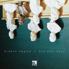Album cover of Hidden Empire, Boy Next Door