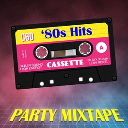 Album cover of '80 Hits Party Mixtape