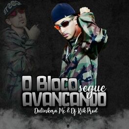 Album cover of O Bloco Segue Avançando