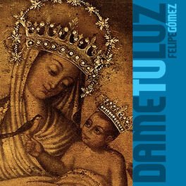 Album cover of Dame Tu Luz