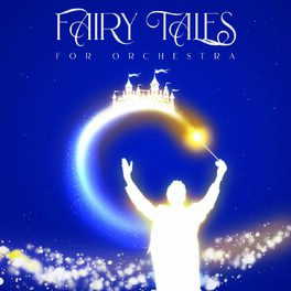 Album cover of Fairy Tales for Orchestra