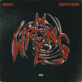 Album cover of Wrong Move (feat. Trippie Redd)