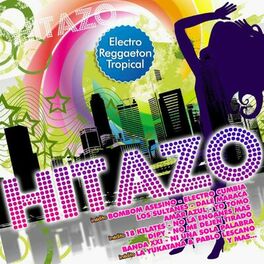 Album cover of Hitazo / Electro, Reggaetón, Tropical