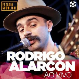 Album cover of Rodrigo Alarcon no Estúdio Showlivre (Ao Vivo)