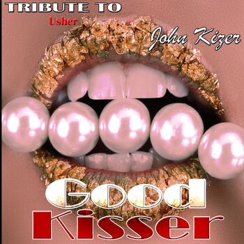 good kisser usher lyrics