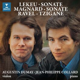Album cover of Magnard & Lekeu: Sonates pour violon et piano - Ravel: Tzigane