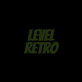 Album cover of Level Retro