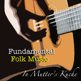 Album cover of In Mutter's Kuche Fundamental Folk Music