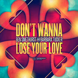 Album cover of Don't Wanna Lose Your Love