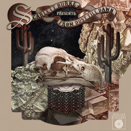 Album cover of Scarlett Burke Presents: From Dust Till Dawn