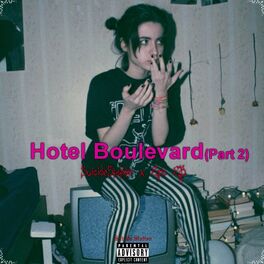Album cover of Hotel Boulevard, Pt. 2
