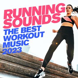 Album cover of Running Sounds 2023: The Best Workout Music