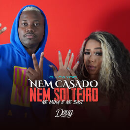 Album cover of Nem Casado, Nem Solteiro