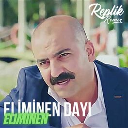 Album cover of Eliminen Dayı Eliminen