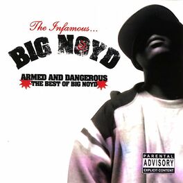 Album cover of Armed & Dangerous (Best of Big Noyd)