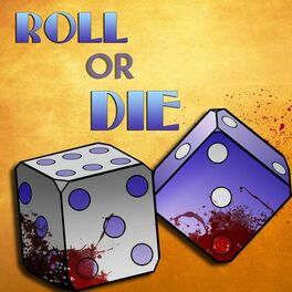 Album cover of Roll or Die