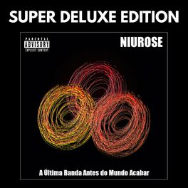 Album cover of A Última Banda Antes do Mundo Acabar (Super Deluxe Edition)