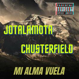 Album cover of MI ALMA VUELA (feat. Chusterfield)