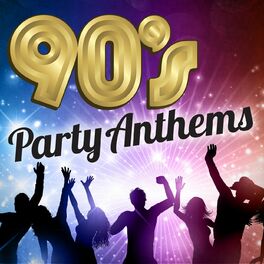 Album cover of 90's Party Anthems