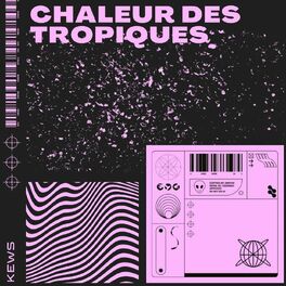 Album cover of Chaleur des Tropiques