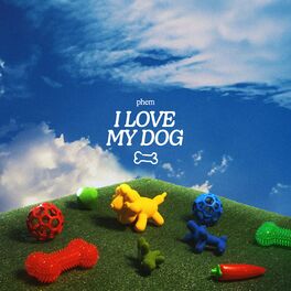 Album cover of i love my dog
