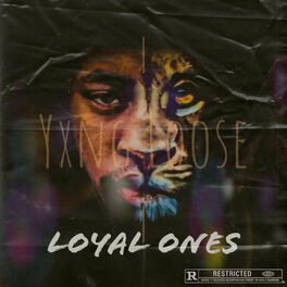 Album cover of Loyal Ones