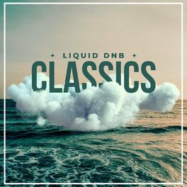 Album cover of Liquid Drum & Bass Classics