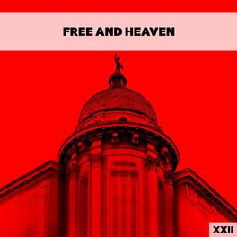Album cover of Free And Heaven XXII