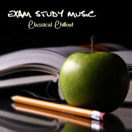 Album cover of Exam Study Music Classical Chillout