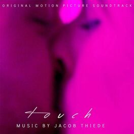 Album cover of Touch (Original Motion Picture Soundtrack)