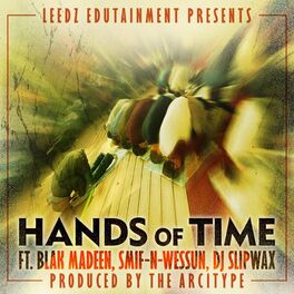 Album cover of Hands Of Time (feat. Blak Madeen, Smif-N-Wessun, The Arcitype & DJ Slipwax)
